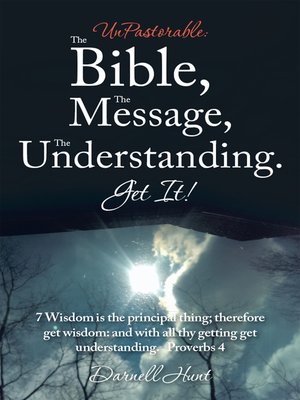 cover image of UnPastorable: The Bible, the Message, the Understanding. Get It!